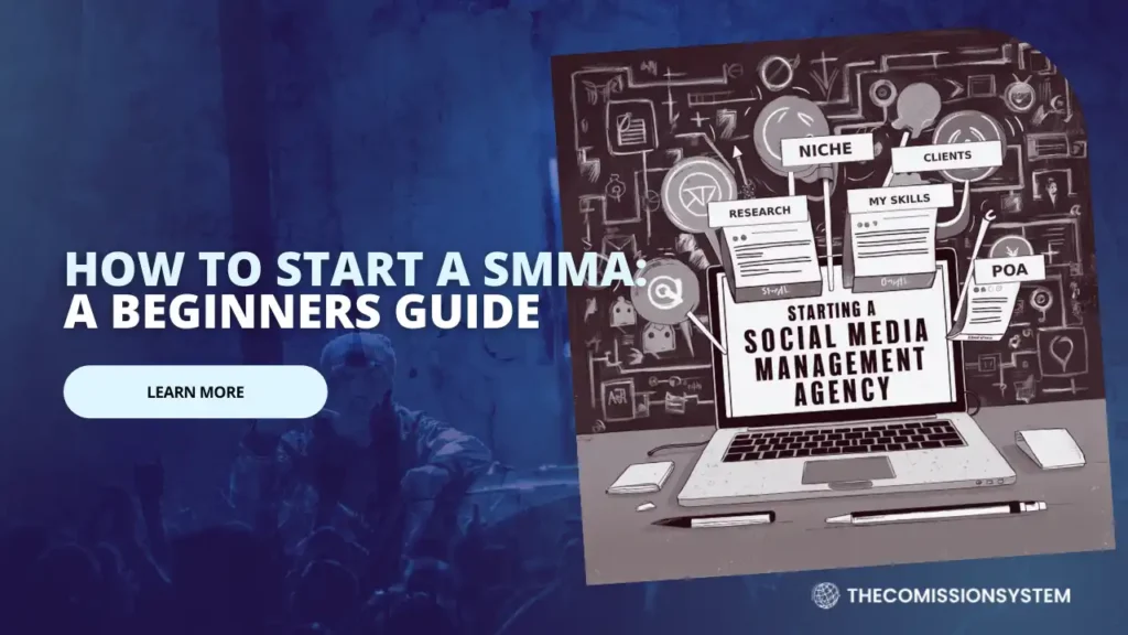 How to START A SMMA A Beginners GUIDE - THECOMISSION SYSTEM Toledo Ohio